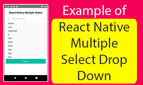 Example Of React Native Multiple Select Drop Down